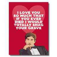 Shag Your Grave Card